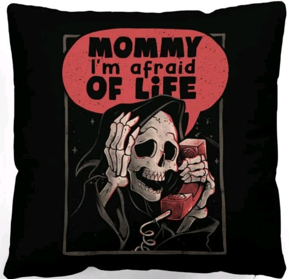 Mommy I'm Afraid Cushion Cover